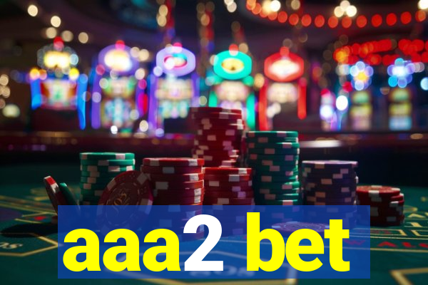 aaa2 bet